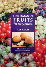 UNCOMMON FRUITS FOR EVERY GARDEN BOOK