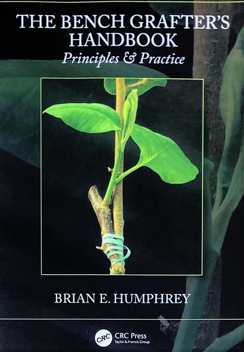 THE BENCH GRAFTER'S HANDBOOK: PRINCIPLES AND PRACTICE