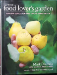 FOOD LOVERS GARDEN by Mark Diacono