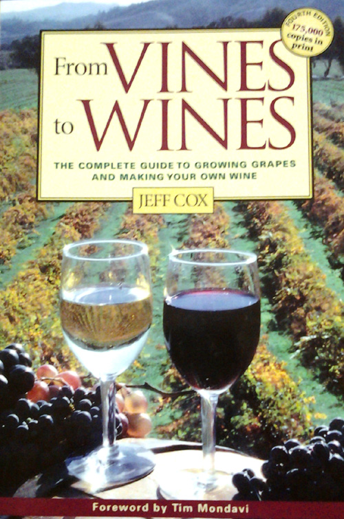 FROM VINES TO WINES by Jeff Cox